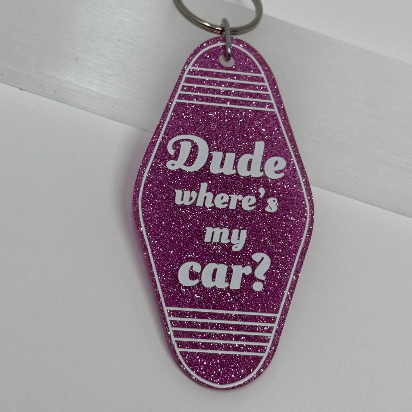 Porte-clé - Dude where's my car?